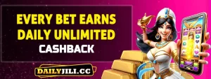 DAILYJILI - EVERY BET EARNS DAILY UNLIMITED CASHBACK