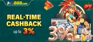 PH888 - REAL TIME CASHBACK UP TO 3%