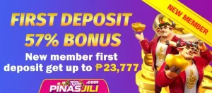 PINASJILI - FIRST DEPOSIT 57% BONUS